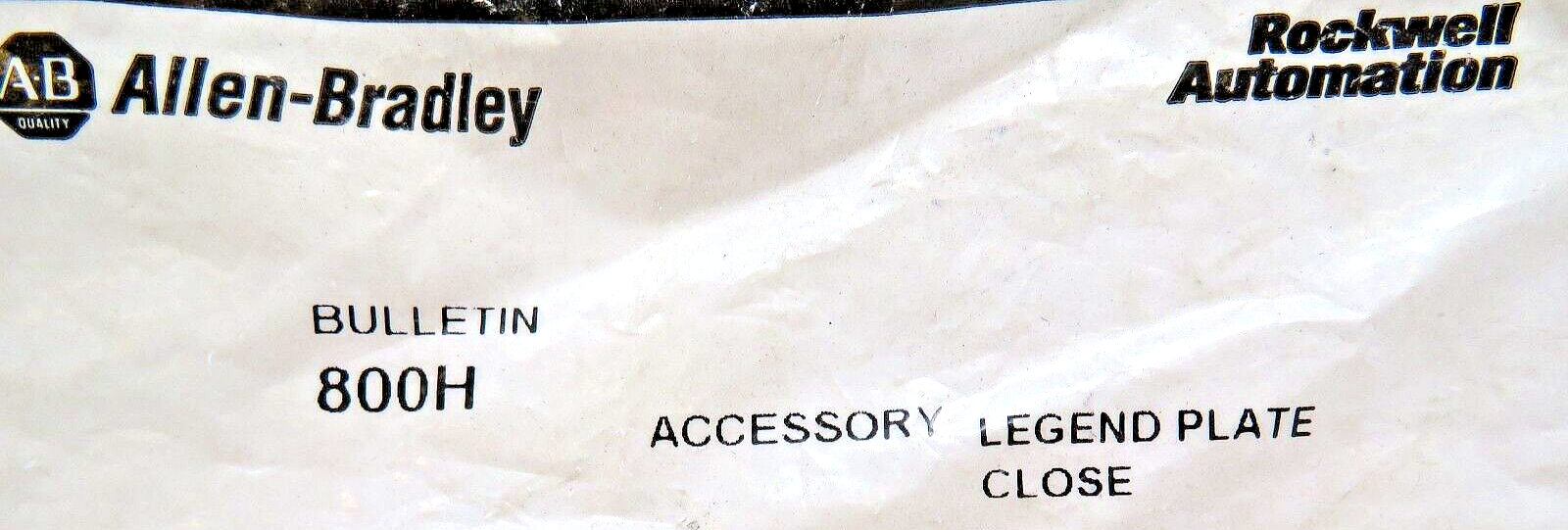 Allen-Bradley 800H-W101 Accessory Legend Plate CLOSE SER. D White Text On Black